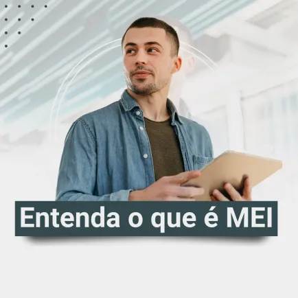 Post: entenda o que é MEI