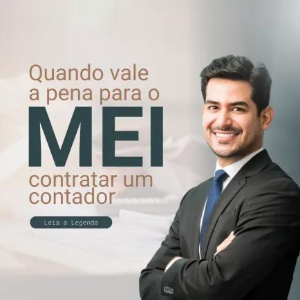 Post: quando vale a pena para o MEI contratar um contador